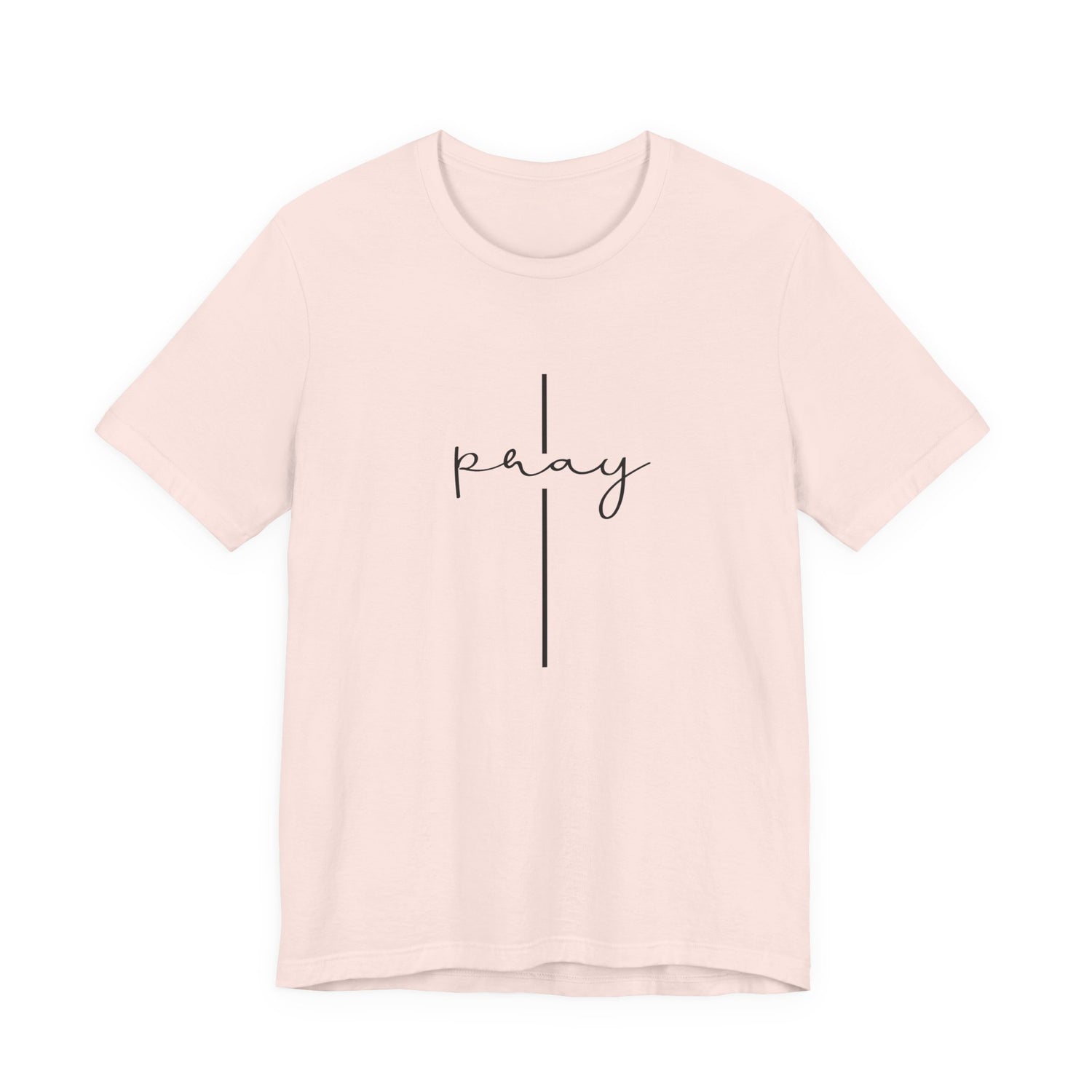 Pray — Light Fab Tee