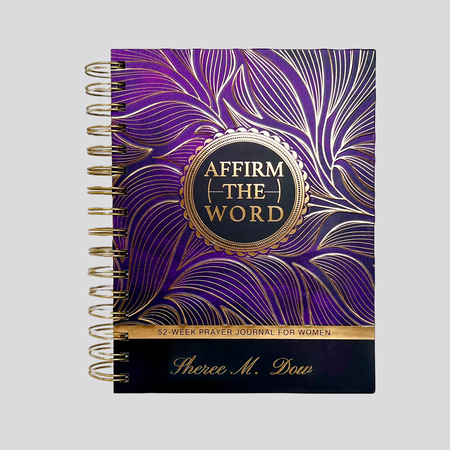 52-Week Prayer Journal for Women – Affirm The Word Literary