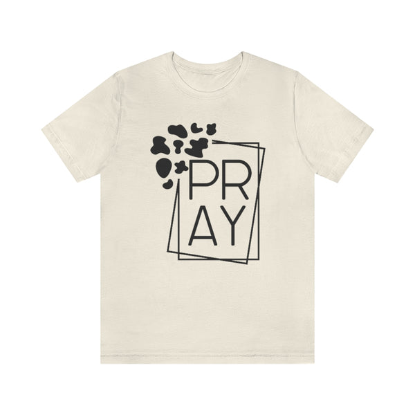 Pray Squared . . . Light Fab Tee